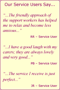 What our service users say...